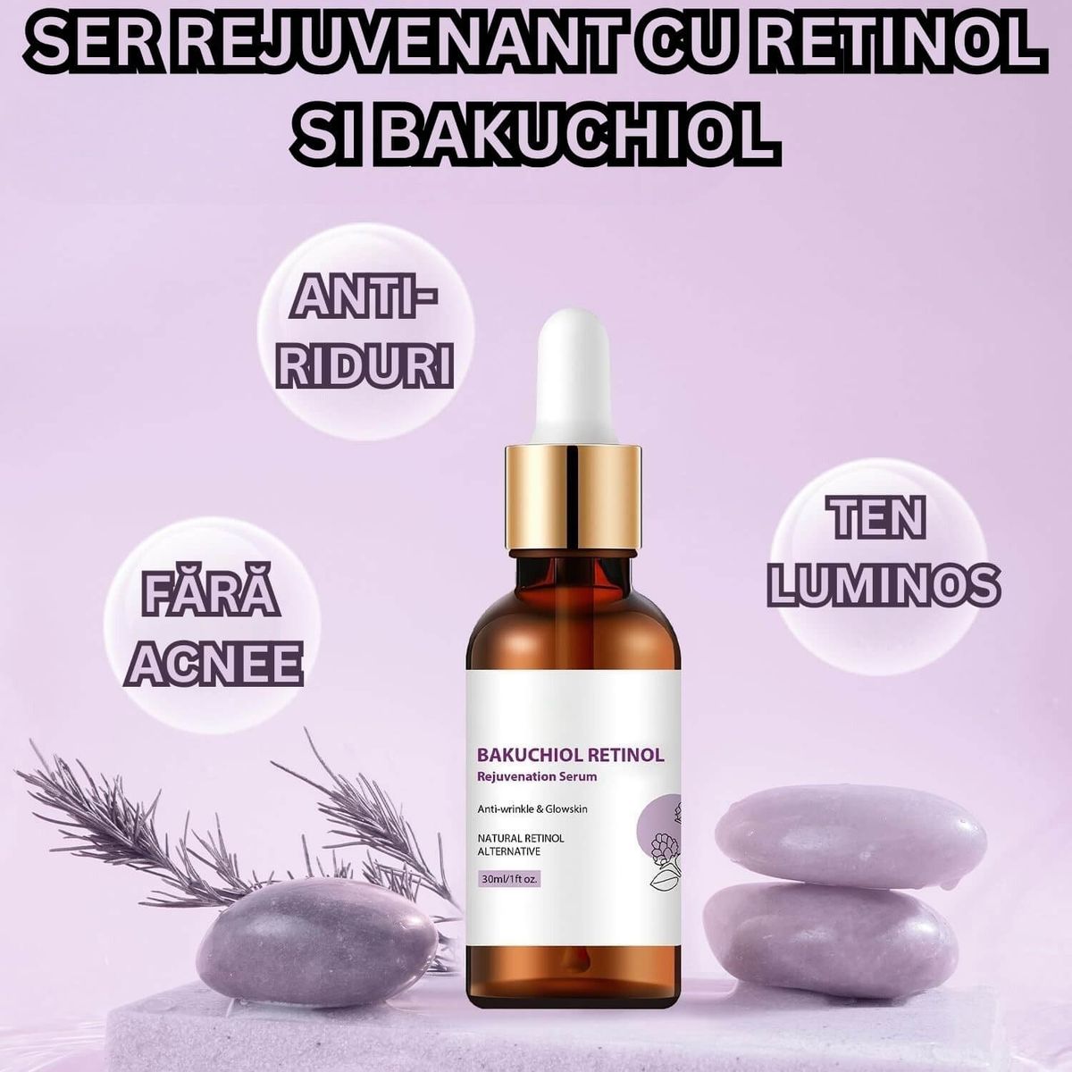 Ser Rejuvenant cu Retinol si Bakuchiol 5