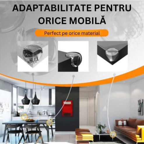 COMPATIBILE CU ORICE TIP DE MOBILĂ